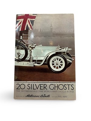 Lot 50 - "Twenty Silver Ghosts" - Phil May and Melbourne Brindle