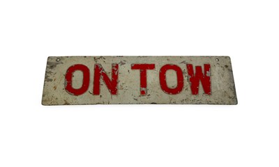 Lot 107 - ON TOW Number Plate