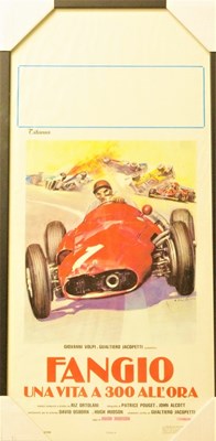 Lot 16 - An original 1981 film poster for the Italian film 'Una vita a 300 all'ora' (A life at 300 kilometres an hour) starring Juan Manual Fangio.